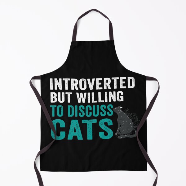 Item preview, Introverted But Willing To Discuss Cats Kitten Pet Funny Cats Sarcastic saying, Funny joke meme gift for your friend designed and sold by runouts.