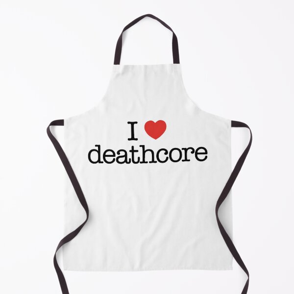 Item preview, I love deathcore (music). designed and sold by shirtpress.