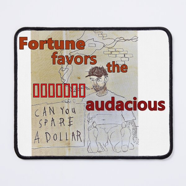 Item preview, Fortune favors the audacious, can you spare a dollar, inscriptions, letters abcdef designed and sold by NessArtByEwa.