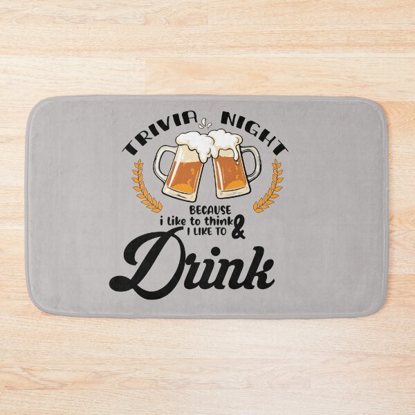 Item preview, trivia night because i like to think and i like to drink, Trivia Gift, Trivia, Game Night , Game Night Gift, Trivia Lover Gift, Trivia Lover  designed and sold by ourpretty.