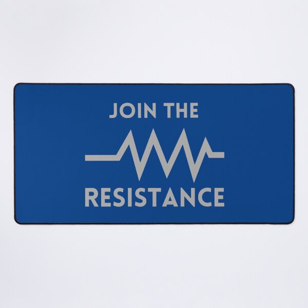 Item preview, Join the Resistance. Electronics Component theme designed and sold by EngineersArt.