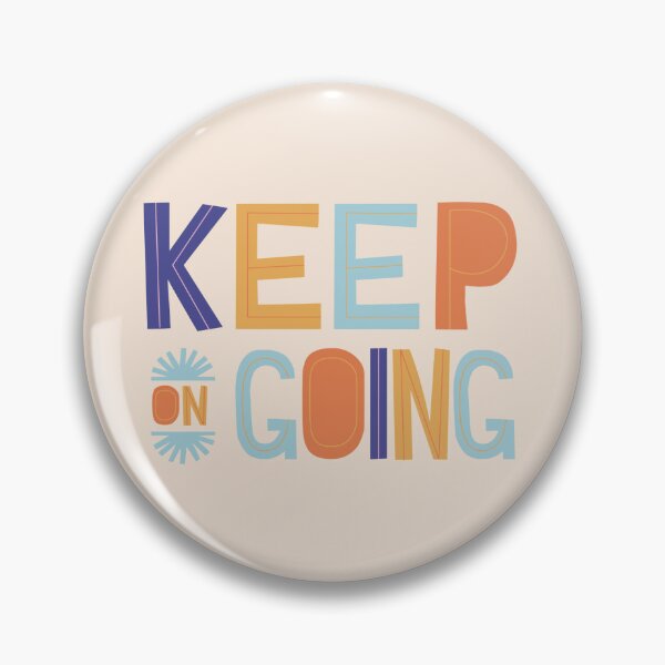 Item preview, Keep on Going - Pink and Orange Inspirational Quote designed and sold by greenoriginals.