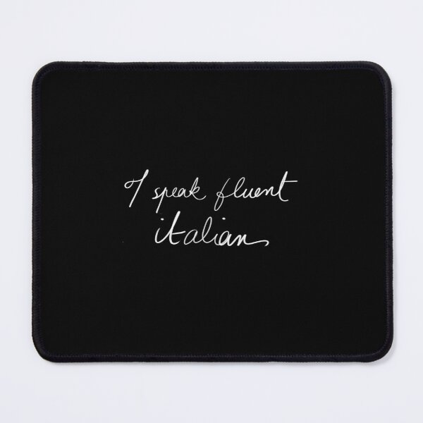 Item preview, i speak fluent italian quote handwritten designed and sold by InmyOwnwords.