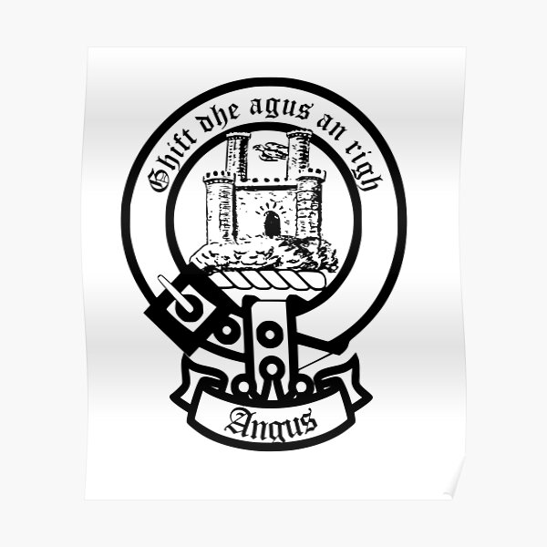 "Angus Scottish Clan Surname crest" Poster by ljrigby Redbubble
