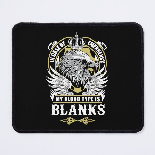 Item preview, Blanks Name T Shirt - In Case Of Emergency My Blood Type Is Blanks Gift Item Tee designed and sold by sallyanney.