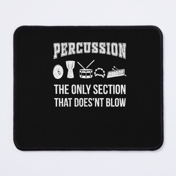 Item preview, Only Section That Doesn't Blow Marching Band Percussion Drum designed and sold by Leslie Smith.