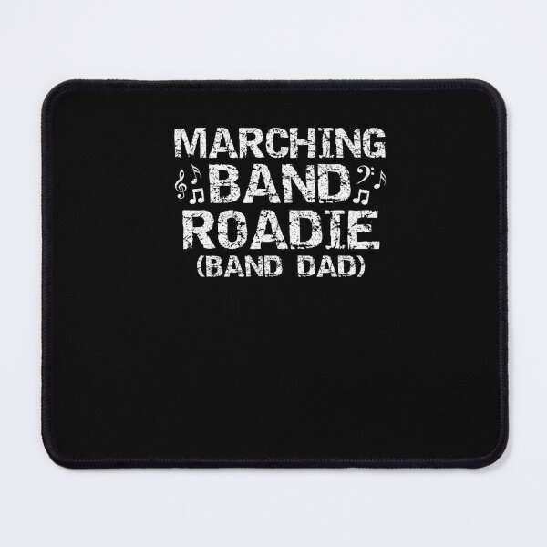 Item preview, Marching Band Roadie Crew Band Dad Fathers Day designed and sold by Leslie Smith.