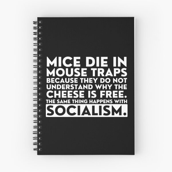 Item preview, Mice die in mouse traps, the same thing happens with socialism designed and sold by ApparelFactory.