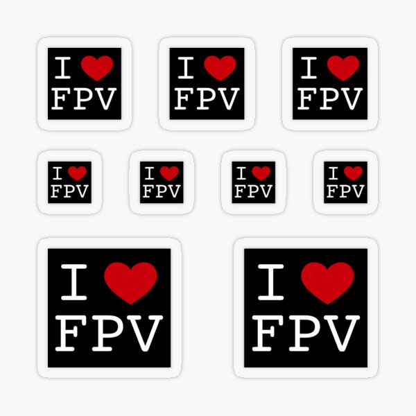 Item preview, I love FPV sticker multipack designed and sold by WHERESMYNAMEGO.