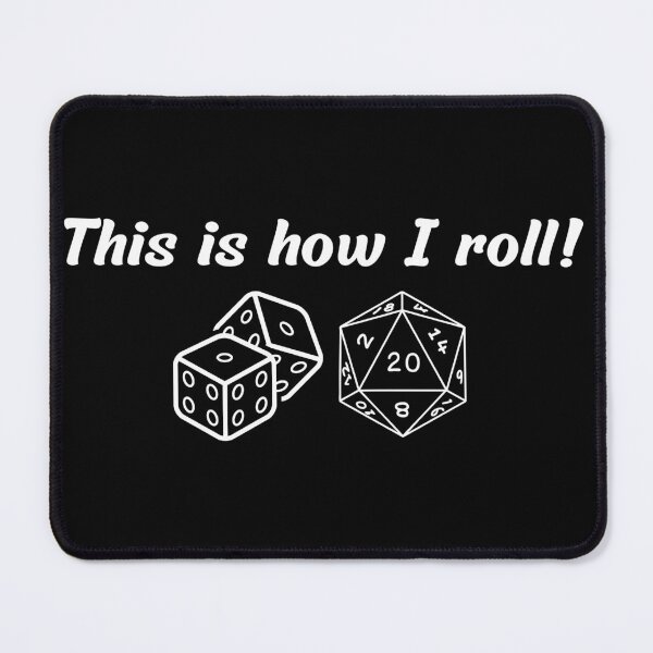 Item preview, This Is How I Roll! designed and sold by DaydreamerDzine.