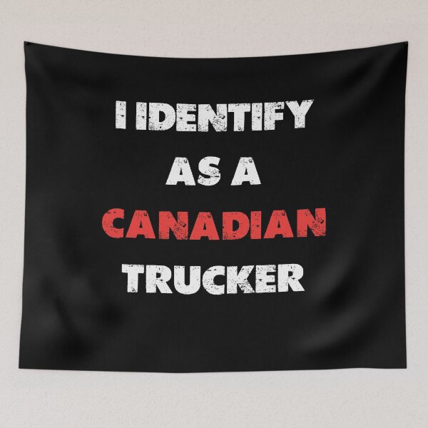 Item preview, I Identify As A Canadian Trucker Funny Freedom Convoy designed and sold by Desinger12.