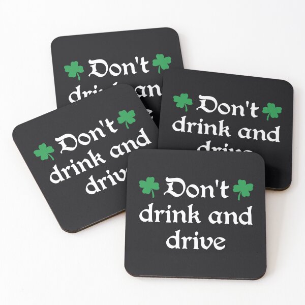 Item preview, Don't drink and drive designed and sold by SweetLog.