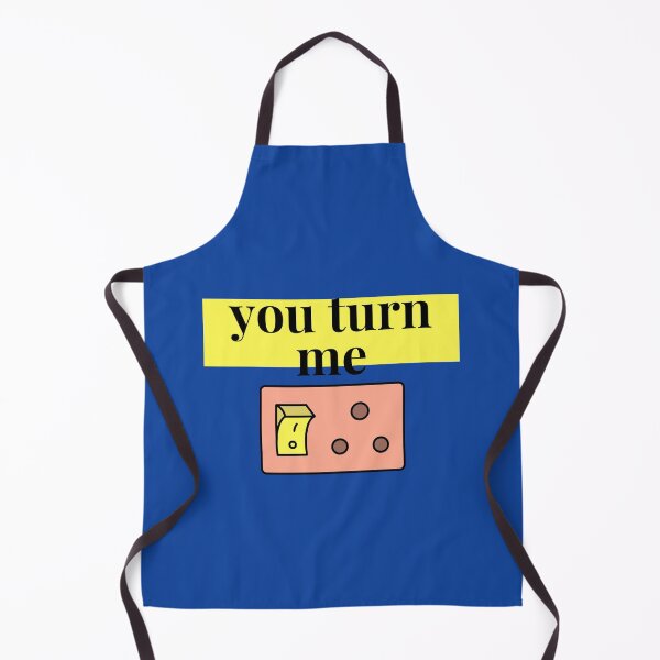 Item preview, You turn me ON designed and sold by EngineersArt.