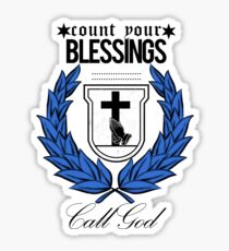 Call God - Count Your Blessings Sticker