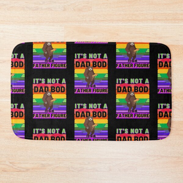 Item preview, Dad Bod | Dad Bod Pride | Its Not A Dad Bod Its A Father Figure | Pride | Funny designed and sold by Rainbows Rock.