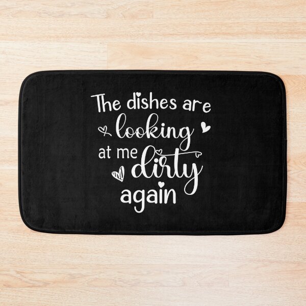 Item preview, funny meme quote Calling The dishes are looking at me dirty again gift for bff Funny sarcastic Rude Offensive saying, boyfriend girlfriend designed and sold by joygift369.