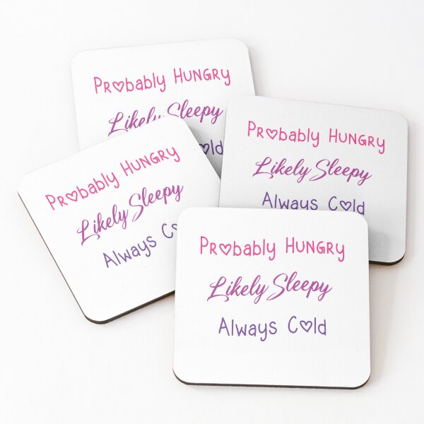 Item preview, Probably Hungry Likely Sleepy Always Cold ,Funny Colorful Freaking Cold Graphic,Women's  Casual Sarcastic Quote designed and sold by pedrored369.