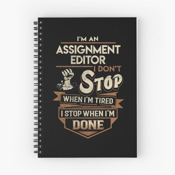 Item preview, Assignment Editor T Shirt - I Stop When Done Job Gift Item Tee designed and sold by natalinedk.