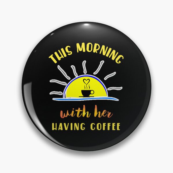 Item preview,  This morning with her having coffee. designed and sold by Umiska.