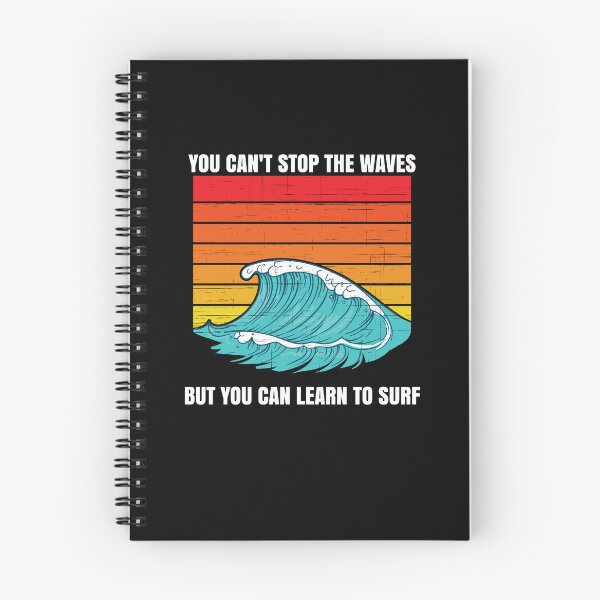 Item preview, Funny Surfing You Can'T Stop The Waves But You Can Learn To Surf designed and sold by Outdoorsy World.
