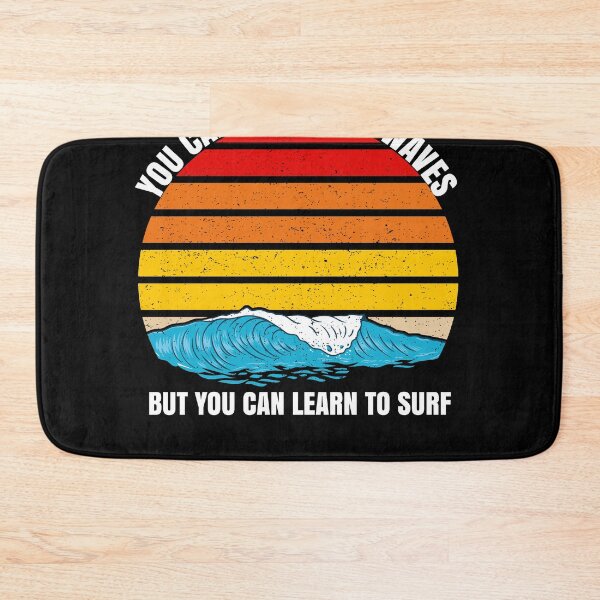 Item preview, Funny Surfing You Can'T Stop The Waves But You Can Learn To Surf designed and sold by Outdoorsy World.