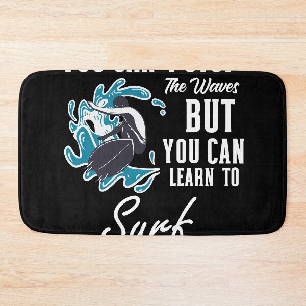 Item preview, Funny Surfing You Can'T Stop The Waves But You Can Learn To Surf designed and sold by Outdoorsy World.