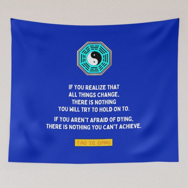 Item preview, If you realize that all things change - Tao te ching - Lao Tzu designed and sold by Primalidentity.
