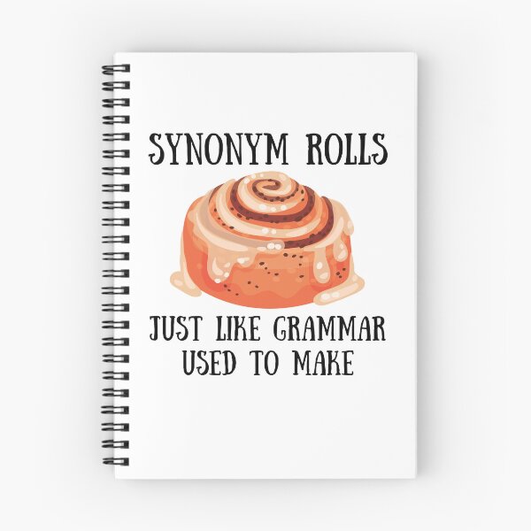 Item preview, Funny Synonym Rolls- Just Like Grammar Used To Make designed and sold by inspiremetees.