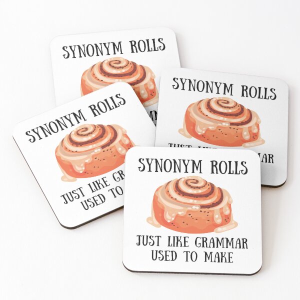 Item preview, Funny Synonym Rolls- Just Like Grammar Used To Make designed and sold by inspiremetees.