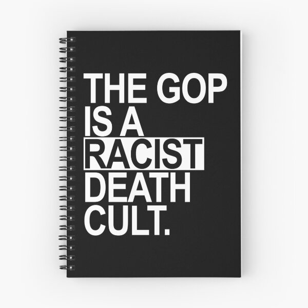 Item preview, The GOP is a racist death cult - WHITE BOX designed and sold by Thelittlelord.