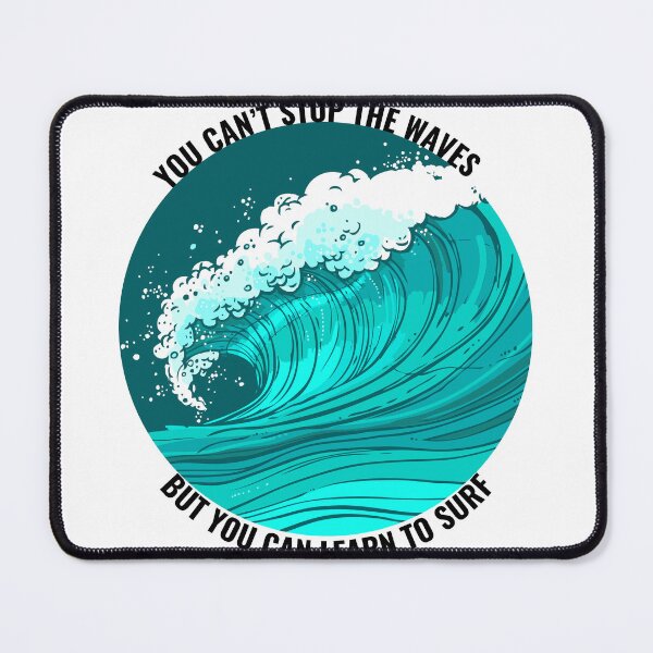 Item preview, Funny Surfing You Can'T Stop The Waves But You Can Learn To Surf designed and sold by Outdoorsy World.