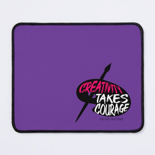 Item preview, Creativity takes courage - Henri Matisse designed and sold by Remijuice.
