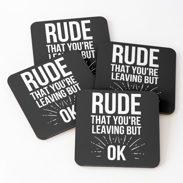 Item preview, Rude that you're leaving but ok leaving gift idea with funny saying, funny coworker Gift, Rude leaving gift, goodbye gift designed and sold by STELLA-BRILANTE.