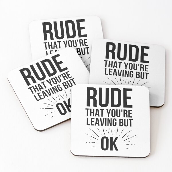 Item preview,  Rude that you're leaving but ok leaving gift idea with funny saying, funny coworker Gift, Rude leaving gift, goodbye gift designed and sold by STELLA-BRILANTE.
