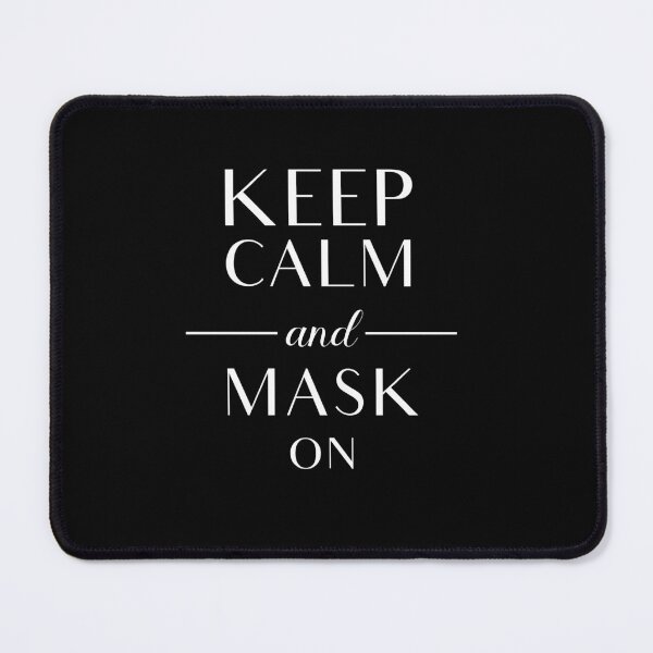 Item preview, Keep Calm and Mask On - Black and White designed and sold by vooART.