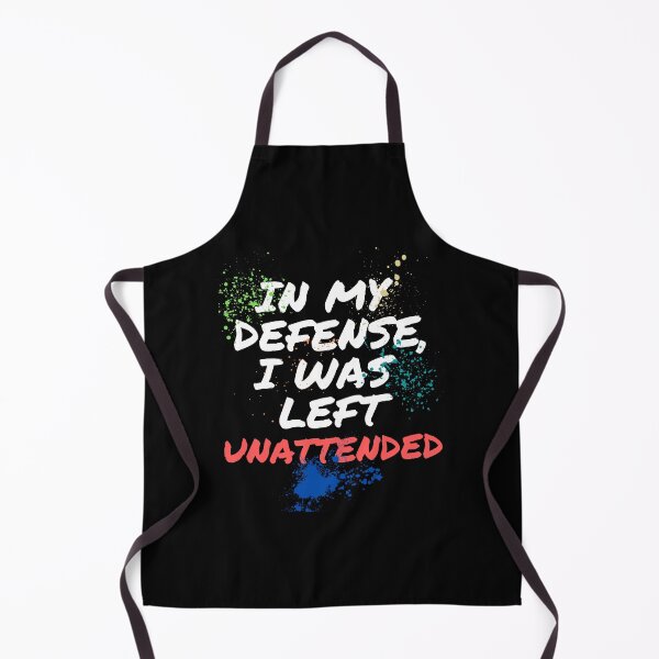 Item preview, In My Defense, I Was Left Unsupervised - Paint Splatter designed and sold by MacAndMoose.