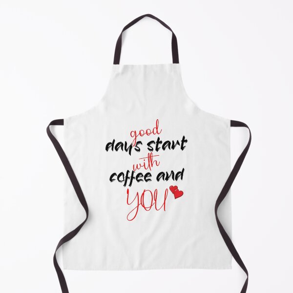 Item preview, Good days start with coffee and you Funny T-shirt designed and sold by black_ master.