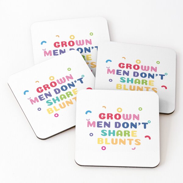Item preview, grown men don't share blunts designed and sold by fred-eddy.