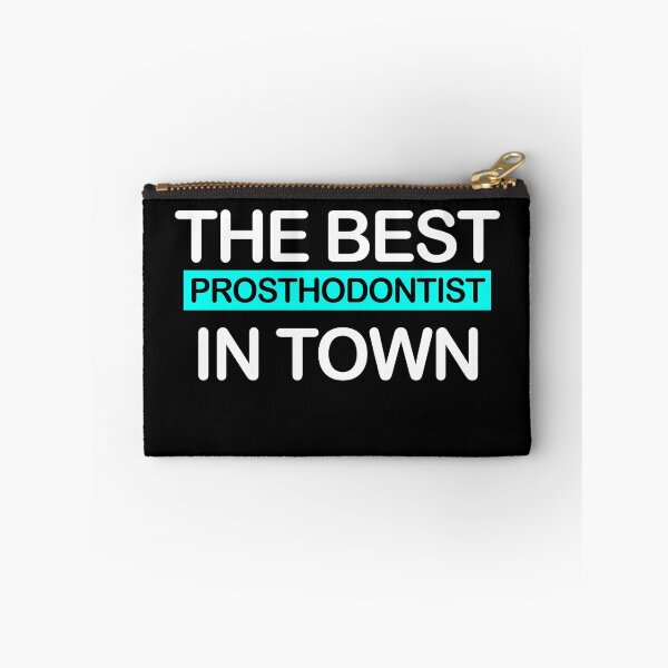 Item preview, The Best Prosthodontist In Town | Gift for Prosthodontist designed and sold by ShopiDentistry.