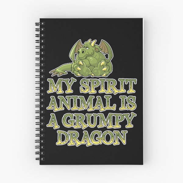 Item preview, My spirit animal is a grumpy dragon designed and sold by robimerch.