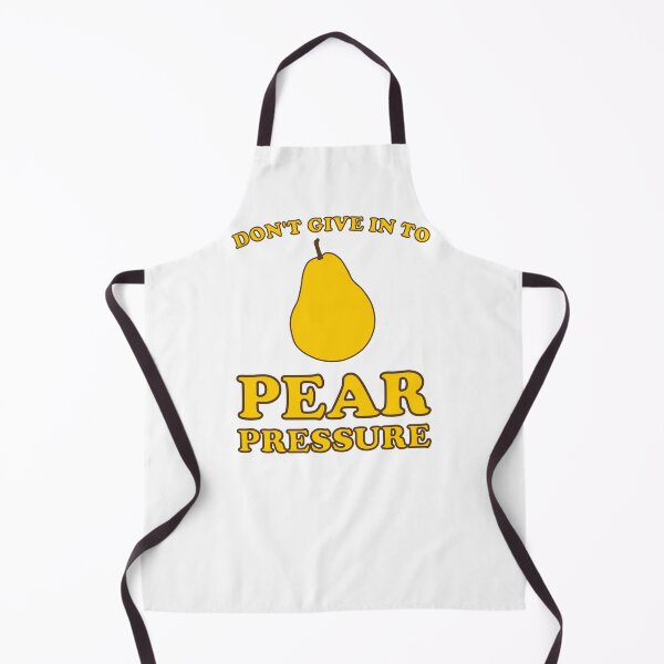 Item preview, Funny Peer Pressure - Don't Give In To Pear Pressure designed and sold by DiscoBoogie.