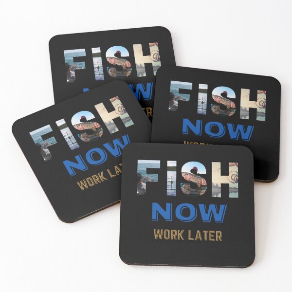 Item preview, fish now work later, funny saying, fishing pun, fishing enthusiasts designed and sold by allycat57.