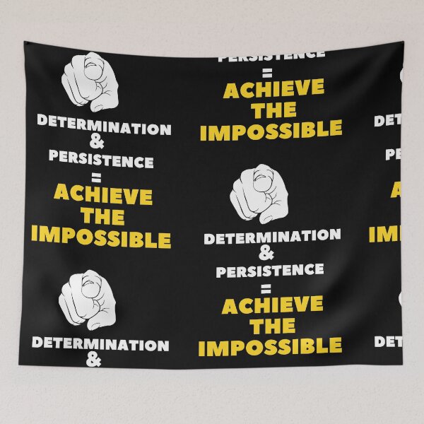 Item preview, Determination And Persistence - overcoming impossible odds designed and sold by WowAllinOne.