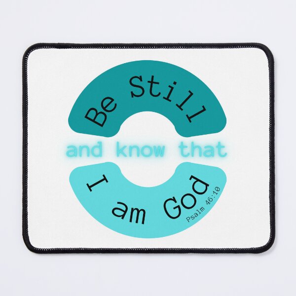 Item preview, Be Still- Psalm 46:10 designed and sold by ClairsCreations.