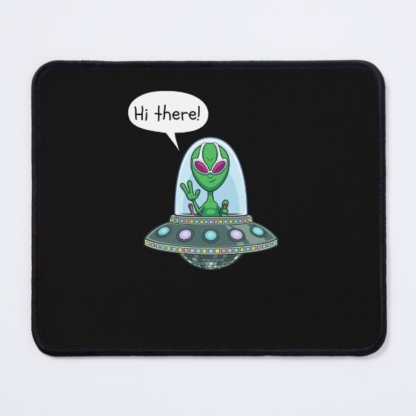Item preview, Alien Says "Hi There!" - Funny Simple Design designed and sold by EsraaBaniOdeh.
