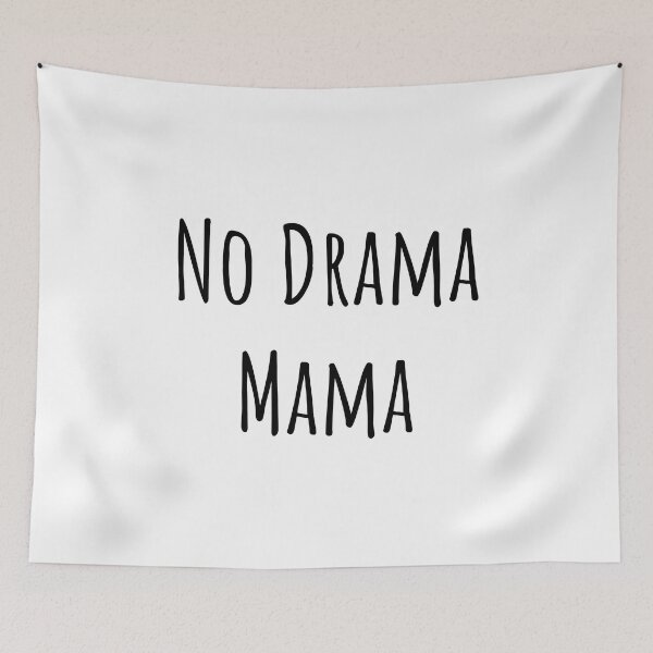 Item preview, No Drama Mama designed and sold by NiftyTees.
