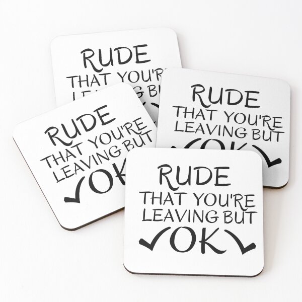 Item preview,  Rude that you're leaving but ok, leaving gift idea with funny saying, funny coworker Gift, Rude leaving gift, goodbye gift designed and sold by STELLA-BRILANTE.