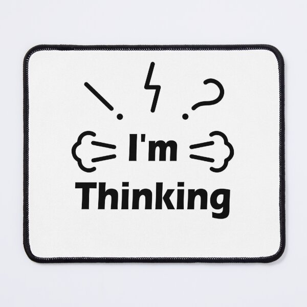 Item preview, Im Thinking #White designed and sold by SalaheddineB.