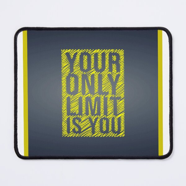 Item preview, Your Only Limit Is You designed and sold by AlexLab.