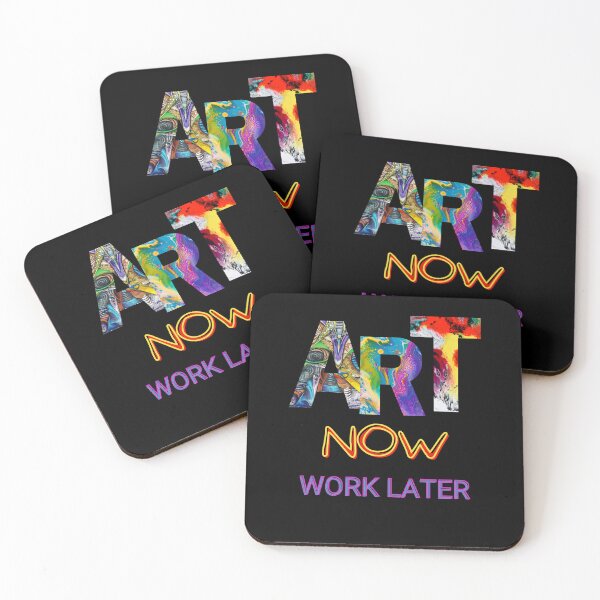 Item preview, art now work later, funny saying, art pun,artists  designed and sold by allycat57.